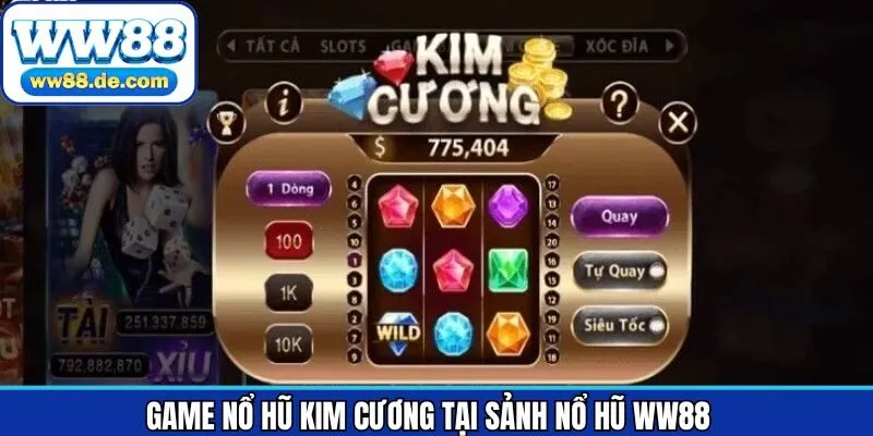 Khám phá game slot online WW88 nổ hũ Kim Cương